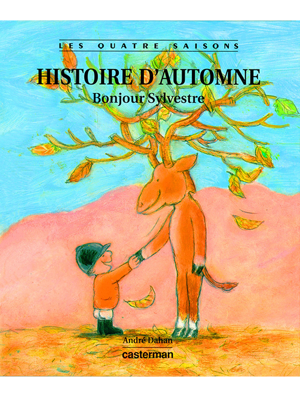 Les quatre saisons - L'hitoire d'automne
